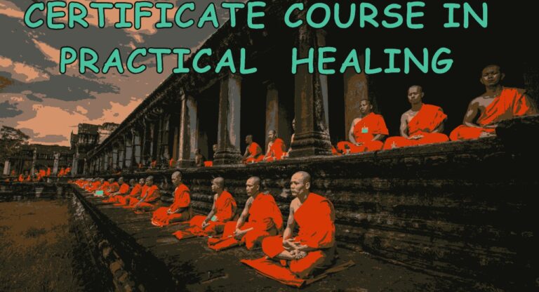 CERTIFICATE COURSE IN PRACTICAL HEALING (SUPERHEALER 2.3)