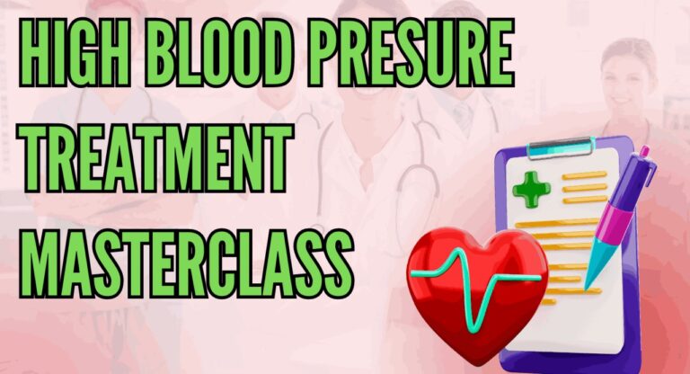HIGH BLOOD PRESSURE TREATMENT MASTERCLASS